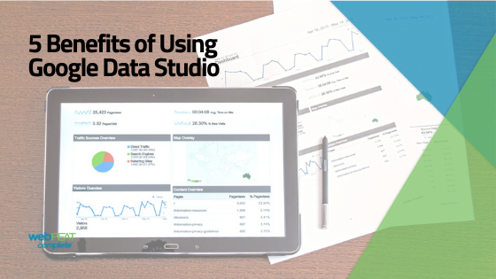 5 Benefits of Using Google Data Studio