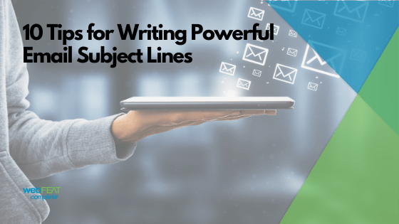 10 Tips To Writing Engaging Email Subject Lines