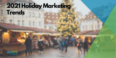 2021 Holiday Marketing Trends