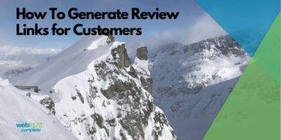 How to Generate Google, Yelp and Other Review Links for Customers