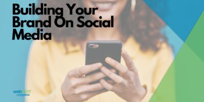 Building Your Brand On Social Media